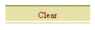 Clear