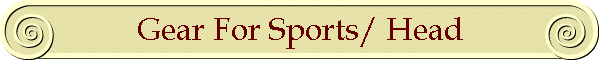 Gear For Sports/ Head