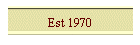 Est 1970
