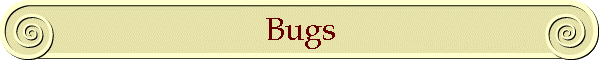 Bugs
