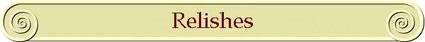 Relishes