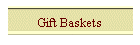 Gift Baskets