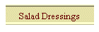 Salad Dressings