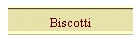Biscotti