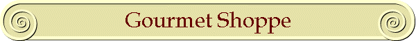 Gourmet Shoppe